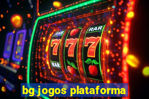 bg jogos plataforma